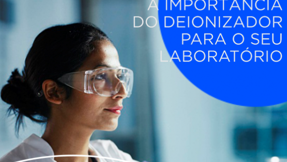 A importância do deionizador de agua para laboratórios