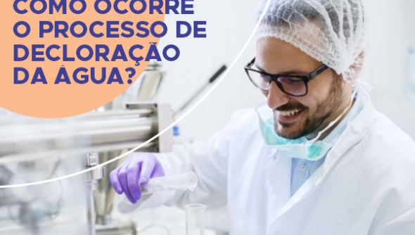 Como ocorre o processo de decloração da água?