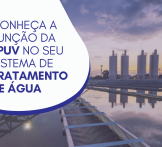 Conheça a função da EPUV no seu sistema de tratamento de água