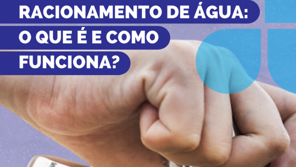 Racionamento de água: o que é e como funciona?