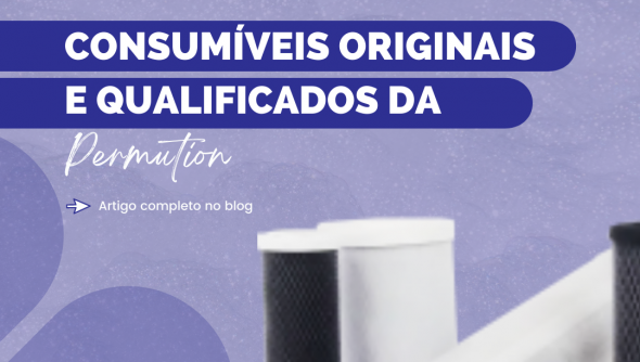 Consumíveis originais e qualificados da Permution