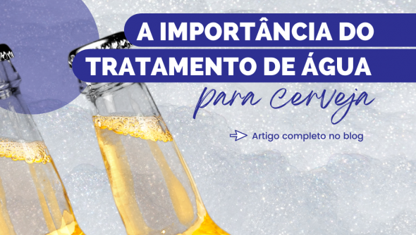 A importância do tratamento de água para cerveja