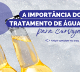 A importância do tratamento de água para cerveja