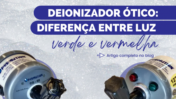 Deionizador ótico: X diferenças entre luz verde e vermelha