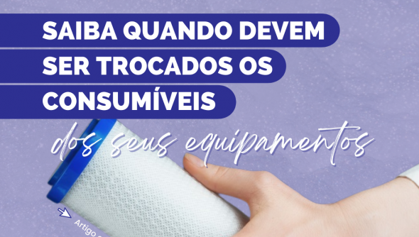 Saiba quando devem ser trocados os consumíveis dos seus equipamentos