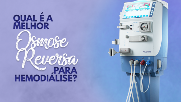 Qual a melhor osmose reversa para a hemodialise?