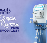 Qual a melhor osmose reversa para a hemodialise?