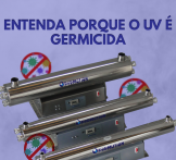 Entenda porque o UV é germicida