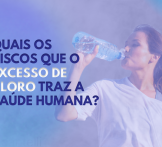 Quais os riscos que o excesso de cloro traz a saúde humana?
