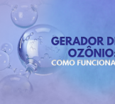 Gerador de ozônio: como funciona?