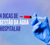 4 dicas de gestão da água hospitalar