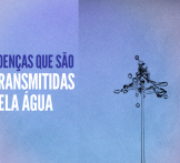 Doenças que são transmitidas pela água