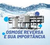 Por que a filtragem por osmose reversa é importante para a qualidade da água?