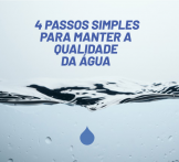 4 passos simples para manter a qualidade da água na sua empresa