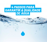 4 passos para garantir a qualidade de água